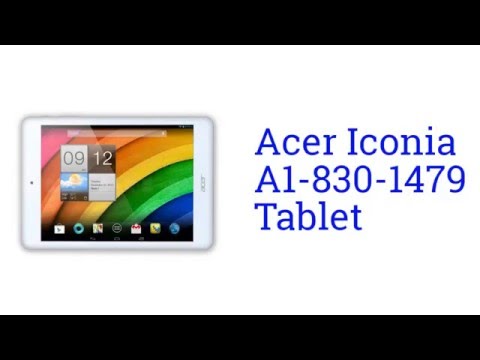 Acer Iconia A1-830-1479 Tablet Specification [America]