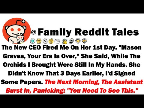 The New CEO Fired Me On Her First Day "Mason Graves, Your Era Is Over" She Said, While The Orchids I