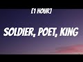 The Oh Hellos - Soldier, Poet, King (TikTok, sped up) [1 HOUR/Lyrics] | oh lay oh lay oh lord