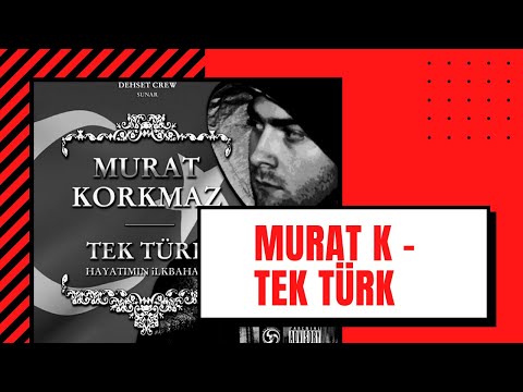 Murat K - Tek Türk (2008)