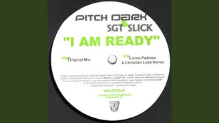 I Am Ready (Lorne Padman &amp; Christian Luke Remix)