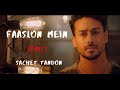 Faaslon Mein Song Lyrics Sachet Tandon Baaghi 3 Tiger Shroff Shraddha Kapoor New Song