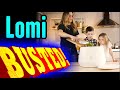 Lomi BUSTED