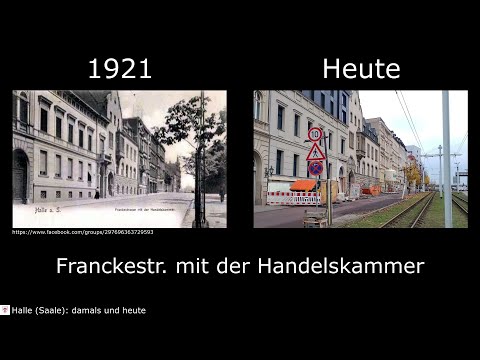 Halle (Saale) damals vs. heute #36