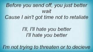 Suicidal Tendencies - I&#39;ll Hate You Better Lyrics