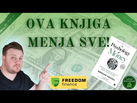 Knjiga koja će promeniti tvoje finansije - Psihologija Novca (Morgan Hausel) - Powered by Freedom 24