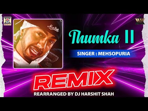 THUMKA II - Remix | Mehsopuria | The Album (2003) | DJ Harshit Shah