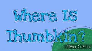 Where Is Thumbkin?