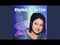 Kharkan Dil De Taar