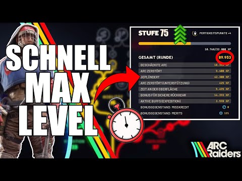 Beste XP LEVEL Methoden um Skill Tree aufzusteigen in Arc Raiders (90.000 XP in 1 Runde)
