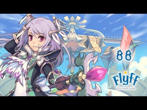 FLYFF et les périlleuses aventures de Bolera ! #88