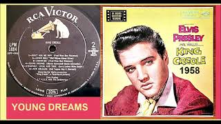 Elvis Presley - Young Dreams