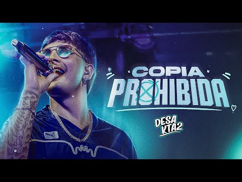 Copia Prohibida - DesaKTa2