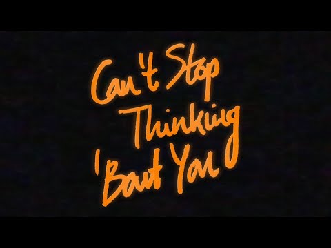 Video thumbnail for Can’t Stop Thinking ’Bout You