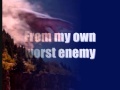 My Own Worst Enemy Casting Crowns lyrics