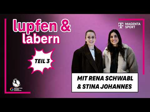 Lupfen & labern mit Stina Johannes: Teil 3 | Google Pixel Frauen-Bundesliga | MAGENTA SPORT