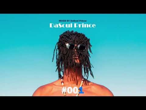 EPISODE 001 I DaSoul Prince - 1 Hour Exclusives Dj Mix