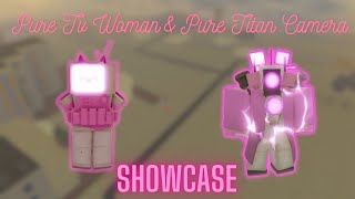 Pure Tv Woman & Titan Camera Showcase!