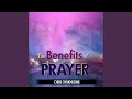 The Benefits Of Prayer Live