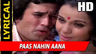 Paas Nahin Aana With Lyrics| Lata Mangeshkar, Kishore