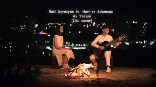 Sati Ayvazyan feat Hamlet Adamyan - Ax Yerani (2021)