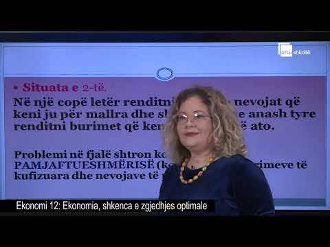 Ekonomia, shkenca e zgjedhjes optimale | Ekonomi 12