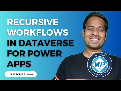 Master Recursive Workflow in Dataverse & Power Apps Master Recursive Workflow in Dataverse & Power Apps