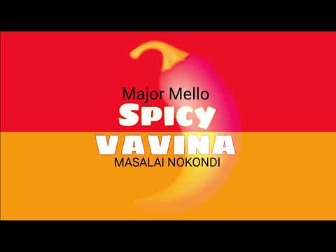 Spicy Vavina (2024) Major Mello ft Masalai Nokondi