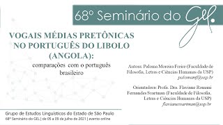 VOGAIS MÉDIAS PRETÔNICAS NO PORTUGUÊS DO LIBOLO (ANGOLA): COMPARAÇÕES COM O PORTUGUÊS BRASILEIRO