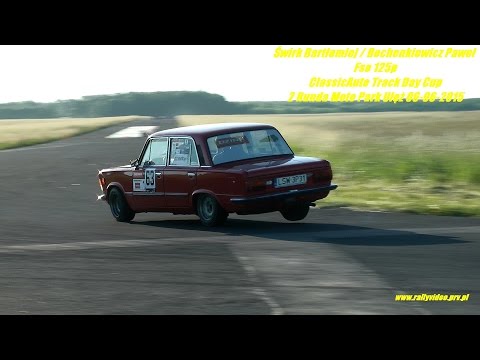 Świrk B./ Bochenkiewicz P.- Fso 125p - ClassicAuto Track Day Cup 2 Runda Moto Park Ułęż 06-06-2015