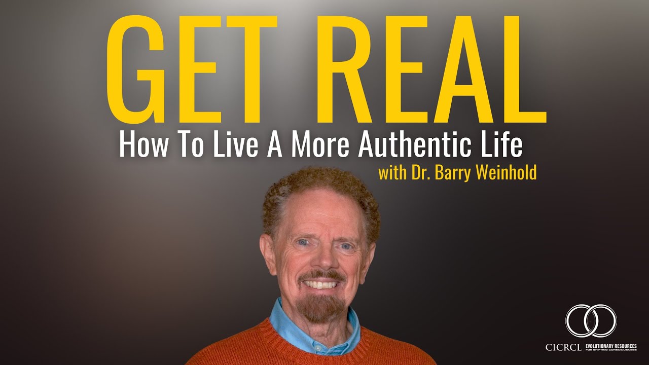 How to Get Real & Life a More Authentic Life