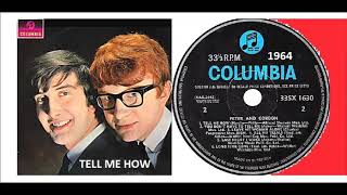 Peter And Gordon - Tell Me How &#39;Vinyl&#39;