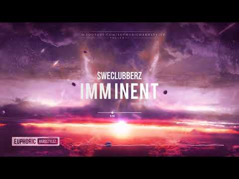 SweClubberz - Imminent [Free Release]