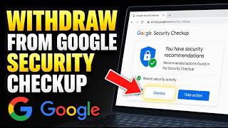 How to withdraw from Google Security Checkup recommendations - Quick Tutorial