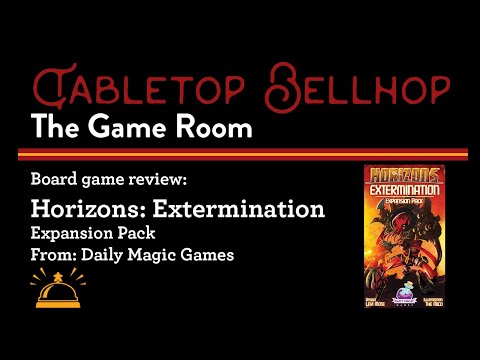 Horizons: Extermination Expansion Pack. New suns, new allies, adding the 4th X to Horizons - Review