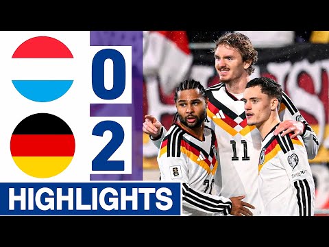 Luxembourg vs Germany 0-2 | Highlights | N. Woltemade 2 GOALS | World Cup Qualifiers 2026