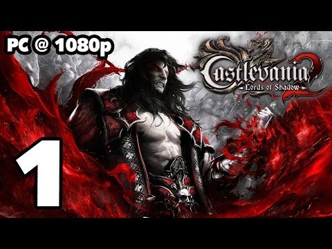 Castlevania: Lords of Shadow 2 Walkthrough PART 1 (PC) [1080p] No Commentary TRUE-HD QUALITY
