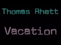 Thomas Rhett vacation lyrics