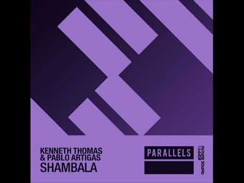 Kenneth Thomas & Pablo Artigas - Shambala (Extended Mix)