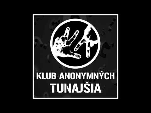Klub anonymných - Tunajšia