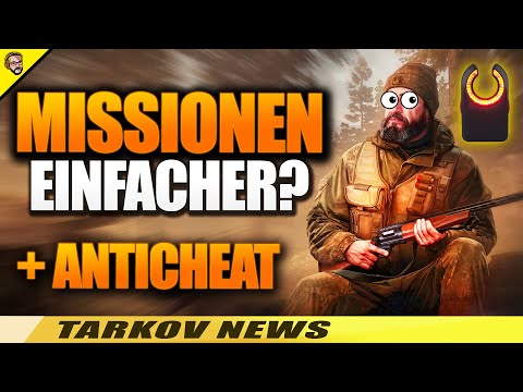 Tarkov News: BSG ändert Missionen, Anticheat und LEDX?! - Escape From Tarkov News