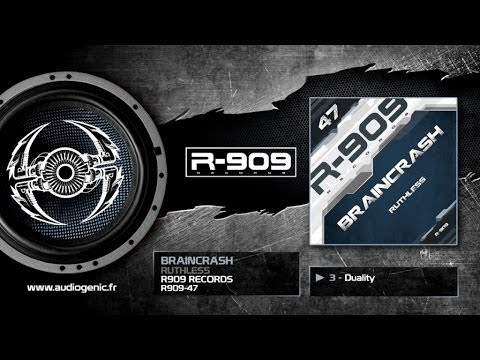 Braincrash - 3 - Duality [Ruthless - R909/47]