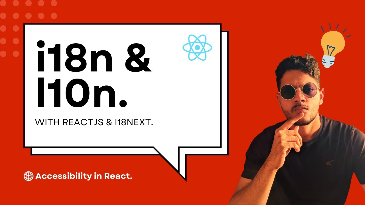 Internationalization(i18n) & Localization(l10n) with ReactJS #reactjs #i18n #accessibility