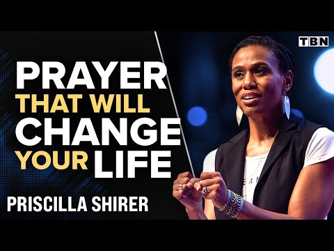 Priscilla Shirer: Pray Like THIS to Change Your Life | TBN