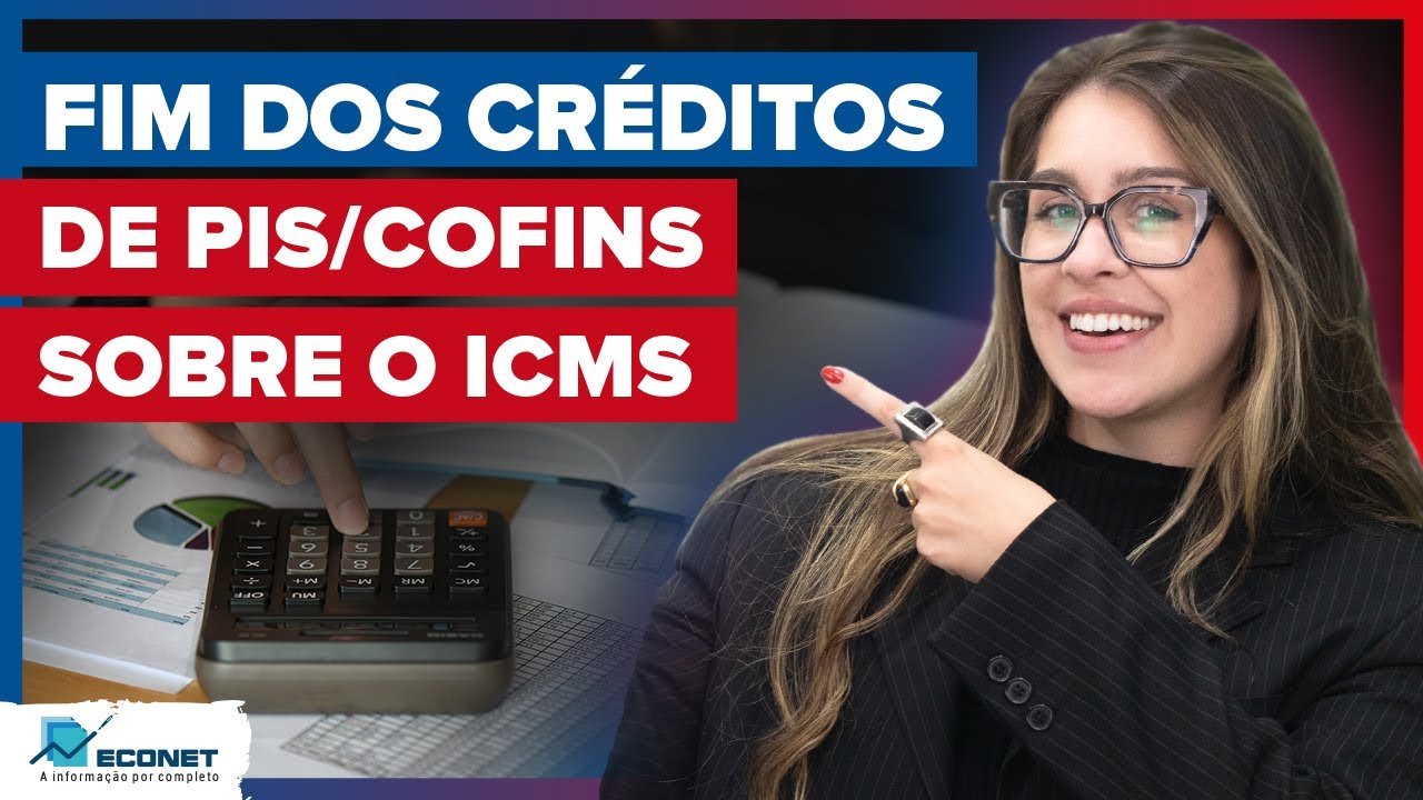 FIM DOS CRÉDITOS DE PIS/COFINS SOBRE O ICMS | Lei nº 14.592 de 2023