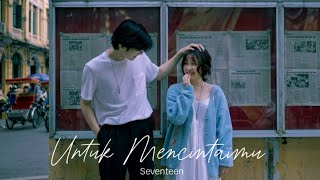 Download lagu Seventeen - Untuk Mencintaimu - Cover by Oka mp3 Download lagu Seventeen - Untuk Mencintaimu - Cover by Oka mp3