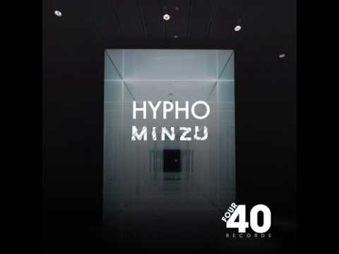 Premiere: Hypho - Mínzú Ft. MC Pean [Four40Records]