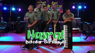 Download lagu De Electras jr - Hasrat (sekedar Bertanya)  | Cover mp3