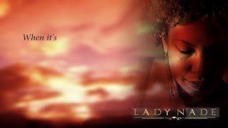 Lady Nade | 6AM