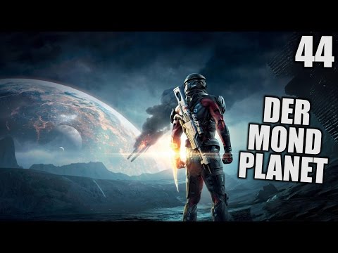 Mass Effect Andromeda Gameplay German - 44 - Der Mond Planet | Let's Play Deutsch